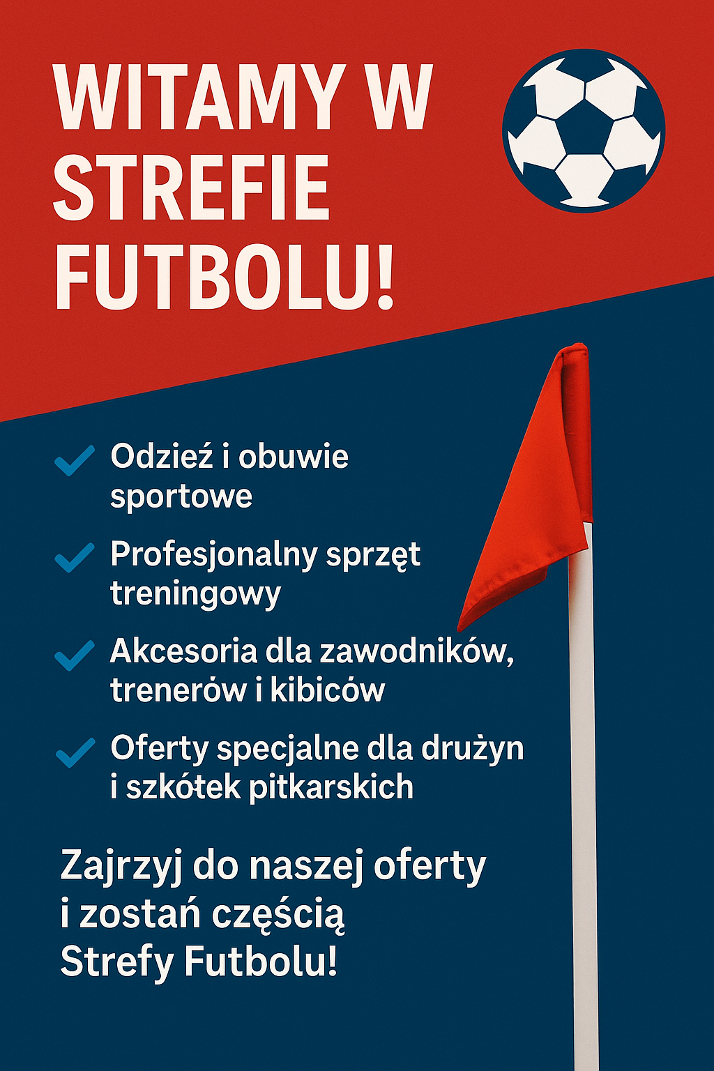 Read more about the article Witamy w Strefie Futbolu! ⚽